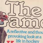 Old-time cover of 'The Game' by Ken Dryden.