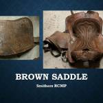 Smithers RCMP have recovered some saddles and are looking for the owners. (Smithers RCMP photo)