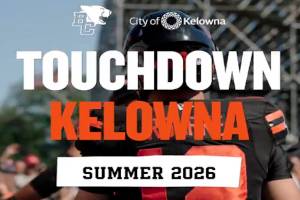 Touchdown Kelowna to take place June 27 and July 4. (BC Lions)